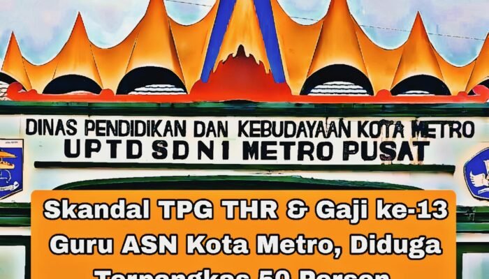 Dana THR dan Gaji ke-13 Guru di Metro Diduga Terpotong 50%, Disdikbud Didesak Transparan