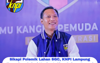 Sikapi Polemik Lahan SGC, KNPI Lampung Tawarkan Solusi Konkret: Siap Galang Donasi Publik Rp10 Miliar untuk BPN